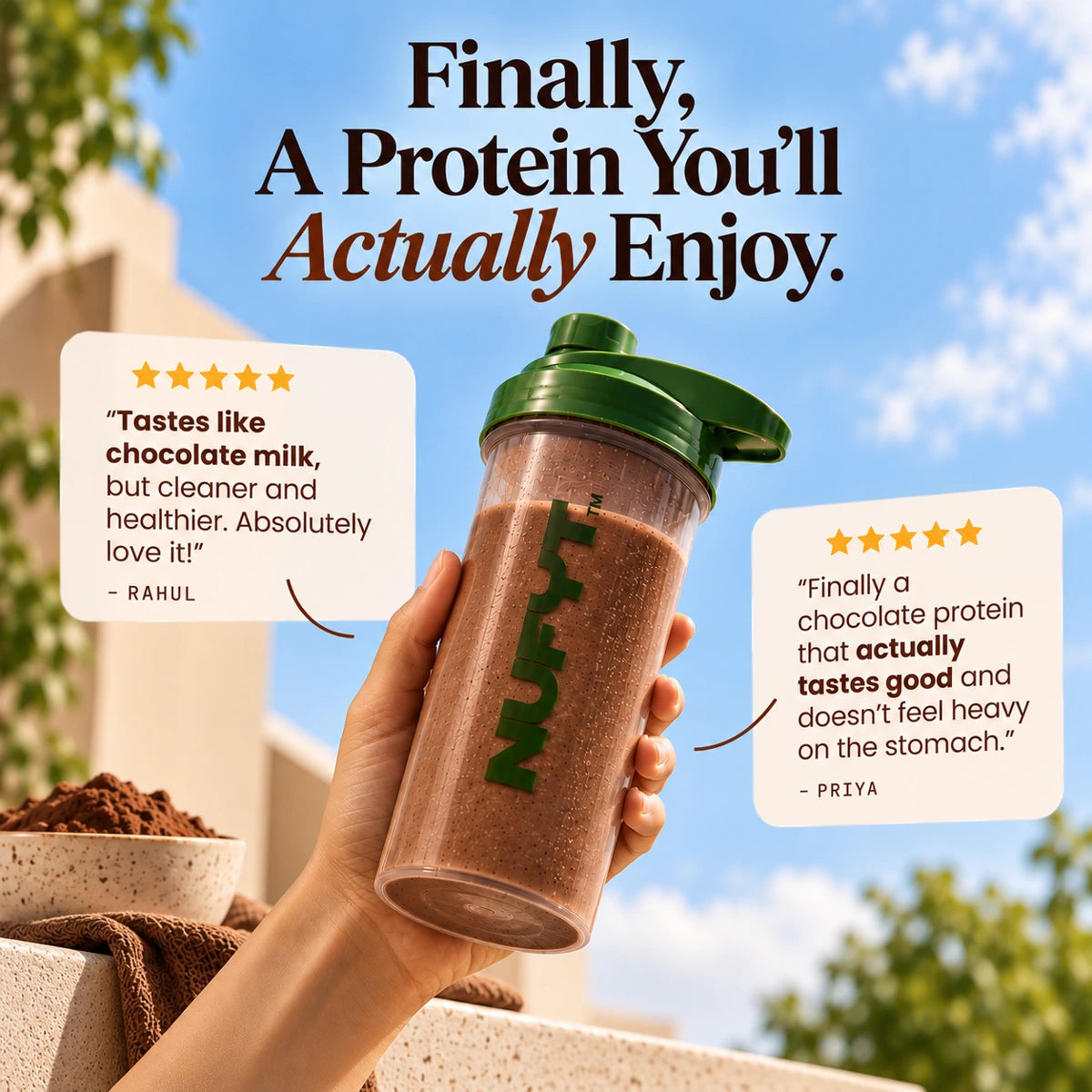 NUFYT Chocolate review artwork: Finally, a protein you’ll actually enjoy. Testimonials attributed to Rahul and Priya.